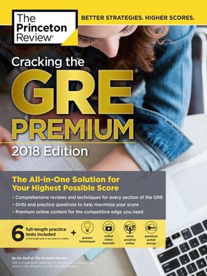 cover image of Cracking the GRE Premium Edition with 6 Practice Tests, 2018